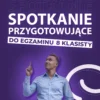 Kurs PREMIUM Egzamin 8-klasisty + Bonusy + Lekcje indywidualne - obrazek 2